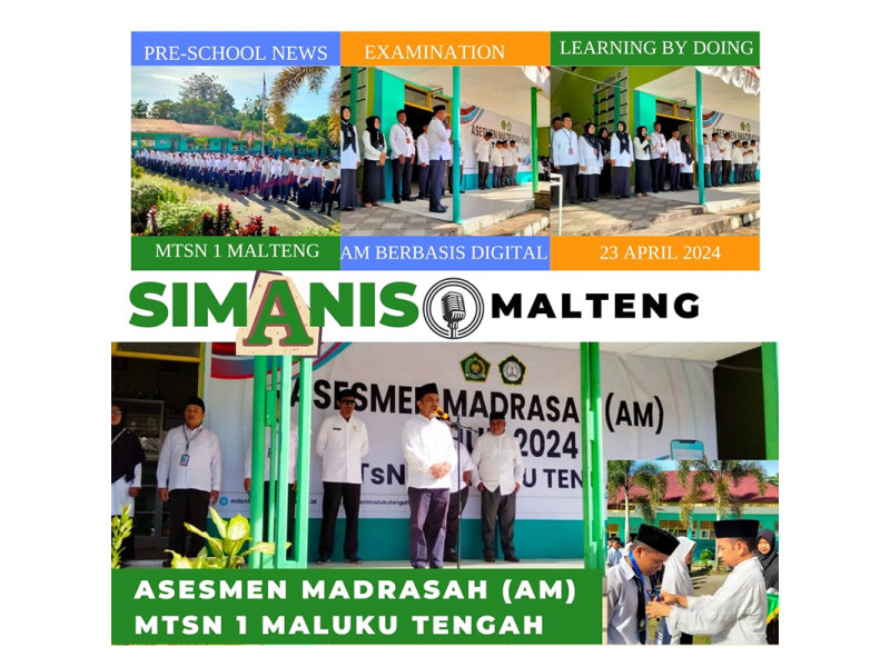 ASESMEN MADRASAH (AM) MTsN 1 MALUKU TENGAH