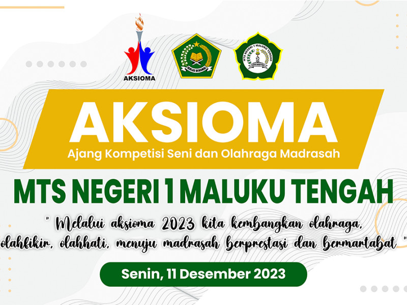 AKSIOMA MTSN 1 MALUKU TENGAH 2023